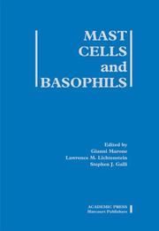 Mast cells and basophils by G. Marone, Lawrence M. Lichtenstein