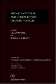 Cover of: Atomic, Molecular, and Optical Physics: Charged Particles, Volume 29A (Experimental Methods in the Physical Sciences)