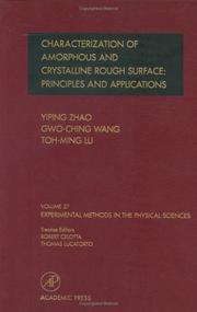 Cover of: Experimental Methods in the Physical Sciences, Volume 37: Characterization of Amorphous and Crystalline Rough Surface--Principles and Applications (Experimental Methods in the Physical Sciences)