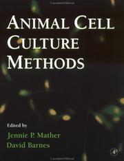 Cover of: Animal Cell Culture Methods (Methods in Cell Biology, Vol 57(Paper))