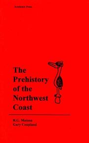 Cover of: The prehistory of the Northwest Coast