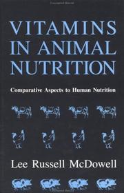 Cover of: Vitamins in animal nutrition: comparative aspects to human nutrition