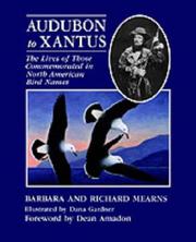 Cover of: Audubon to Xʹantus: the lives of those commemorated in North American bird names