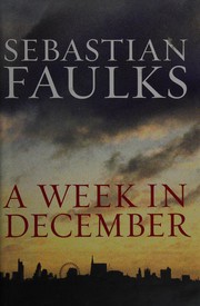Cover of: A week in December by Sebastian Faulks