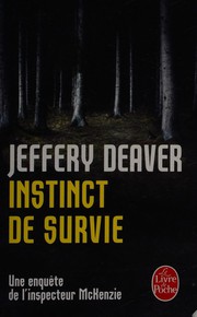 Cover of: Instinct de survie: une enquête de l'inspecteur McKenzie : roman