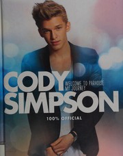 Cover of: Welcome to paradise by Cody Simpson