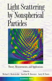 Cover of: Light scattering by nonspherical particles: theory, measurements, and applications