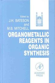 Cover of: Organometallic Reagents in Organic Synthesis (Smithkline Beecham Symposium)