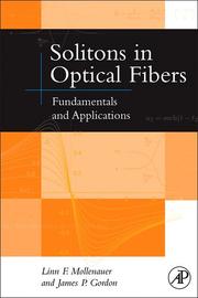 Cover of: Solitons in optical fibers: fundamentals and applications