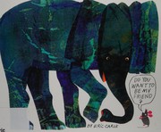 Cover of: Do you want to be my friend? by Eric Carle