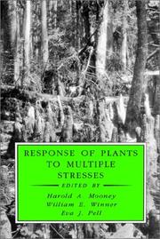 Cover of: Response of plants to multiple stresses by edited by Harold A. Mooney ... [et al.]