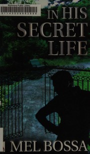 Cover of: In his secret life