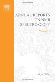 Cover of: Annual Reports on NMR Spectroscopy, Volume 51 (Annual Reports on Nmr Spectroscopy) by Graham A. Webb