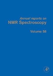 Cover of: Annual Reports on NMR Spectroscopy, Volume 58 (Annual Reports on Nmr Spectroscopy)