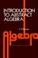 Cover of: Introduction to abstract algebra