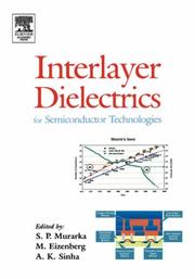 Cover of: Interlayer Dielectrics for Semiconductor Technologies, Volume 1 (Academic Press) by Shyam P Muraka