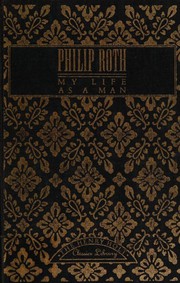 Cover of: My Life As a Man by Philip A. Roth
