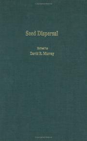 Cover of: Seed dispersal by edited by David R. Murray.