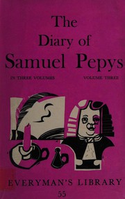 Cover of: The Diary of Samuel Pepys: Volume 3 (Everyman's Library)