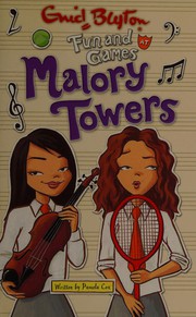 Cover of: Fun and games at Malory Towers