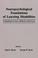 Cover of: Neuropsychological Foundations of Learning Disabilities
