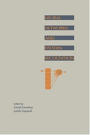 Cover of: Neural networks and pattern recognition by edited by Omid Omidvar, Judith Dayhoff.