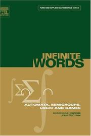 Cover of: Infinite Words: Automata, Semigroups, Logic and Games (Pure and Applied Mathematics, Volume 141) (Pure and Applied Mathematics)
