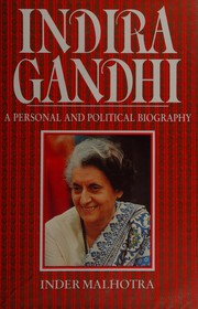 Indira Gandhi by Inder Malhotra