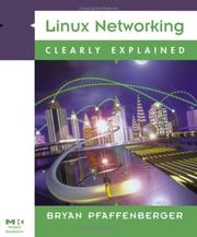 Linux networking clearly explained by Bryan Pfaffenberger