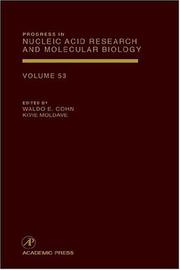 Cover of: Progress in Nucleic Acid Research and Molecular Biology, Volume 53