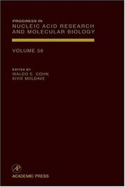 Cover of: Progress in Nucleic Acid Research and Molecular Biology, Volume 56 (Progress in Nucleic Acid Research and Molecular Biology) by 
