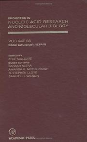 Cover of: Base Excision Repair (Progress in Nucleic Acid Research and Molecular Biology, Volume 68) (Progress in Nucleic Acid Research and Molecular Biology) by 
