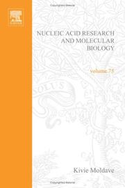 Cover of: Progress in Nucleic Acid Research and Molecular Biology, Volume 75 (Progress in Nucleic Acid Research and Molecular Biology)