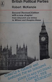 Cover of: British political parties by Robert McKenzie