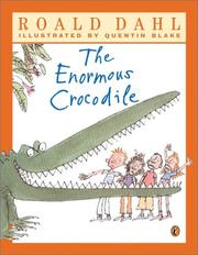 Cover of: The Enormous Crocodile by Roald Dahl