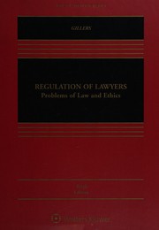 Regulation of Lawyers by Stephen Gillers