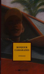 Cover of: Bonjour camarades by Ondjaki