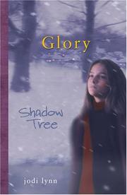 Cover of: Shadow Tree (Glory) by Jodi Lynn