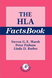 The HLA factsbook by Steven G.E. Marsh, Peter Parham, Linda D. Barber