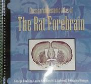 Cover of: Chemoarchitectonic atlas of the rat forebrain