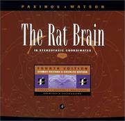 The rat brain in stereotaxic coordinates by George Paxinos, Charles Watson