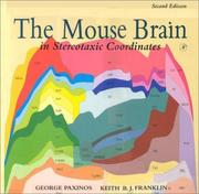 Cover of: The Mouse Brain in Stereotaxic Coordinates, Second Edition by George Paxinos, Keith B. J. Franklin