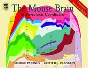 Cover of: The mouse brain in stereotaxic coordinates by George Paxinos