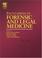Cover of: Encyclopedia of Forensic and Legal Medicine, Volume 1-4
