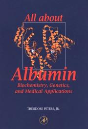Cover of: All About Albumin by Jr., Theodore Peters