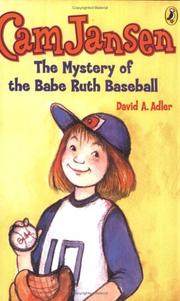 Cover of: Cam Jansen and the Mystery of the Babe Ruth Baseball by David A. Adler