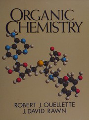 Cover of: Organic chemistry by Robert J. Ouellette