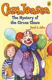 Cover of: Cam Jansen #7 Mystery of the Circus Clown (Cam Jansen) by David A. Adler