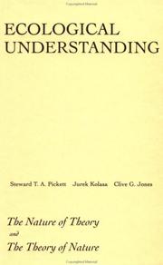 Cover of: Ecological understanding by Steward T. Pickett