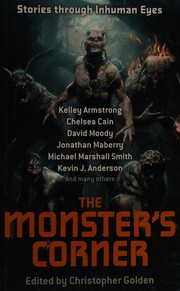 Cover of: The Monster's Corner: Stories through Inhuman Eyes